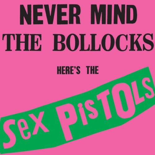 Sex Pistols – "Never Mind the Bollocks, Here’s the Sex Pistols" (180g, LP), Black Vinyl