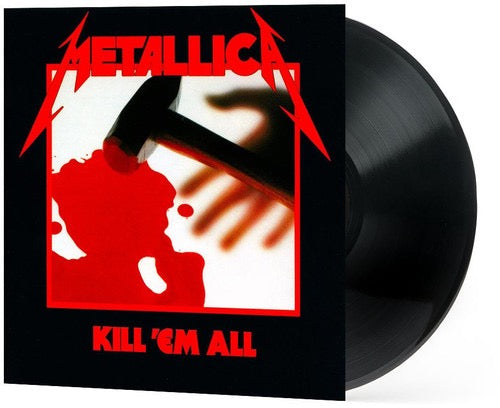Metallica, "Kill 'Em All" LP, 180 gram, Black Vinyl, Limited