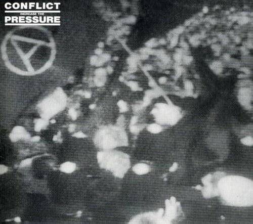 Conflict – "Increase The Pressure" (Clear Black/White Splatter Vinyl, UK Import), Pre-Order [6/5/2026]